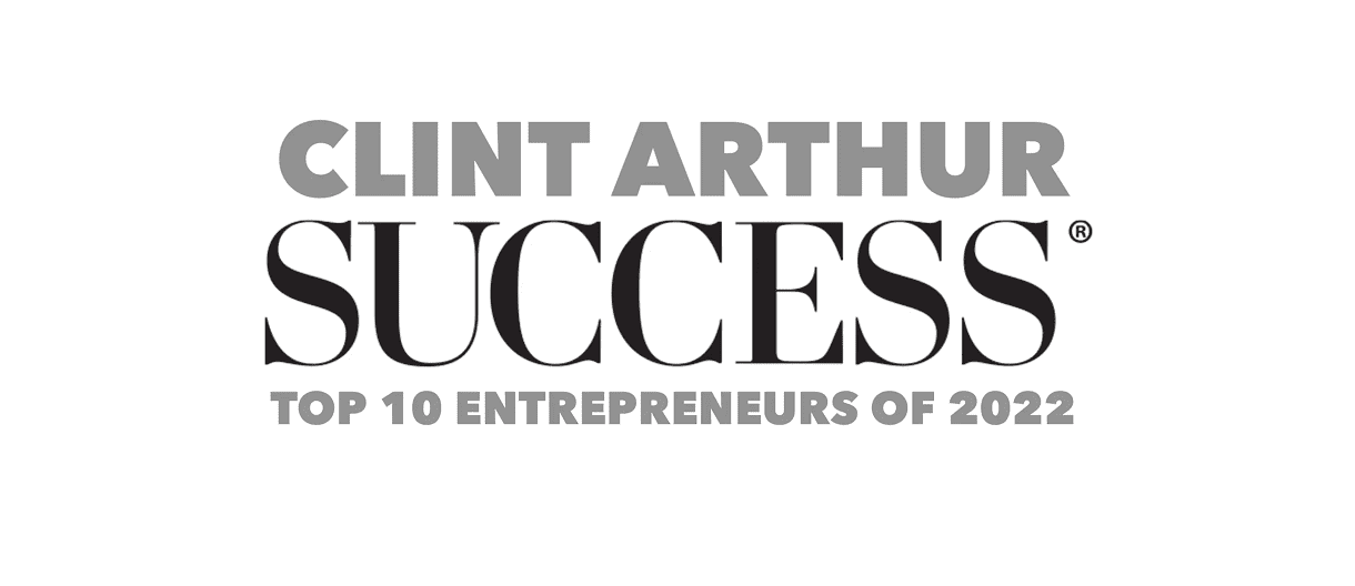 Clint Arthur Success Top Entrepreneurs 2022